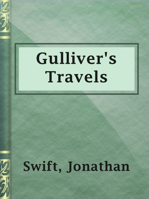 Jonathan Swift创作的Gulliver's Travels作品的详细信息 - 可供借阅